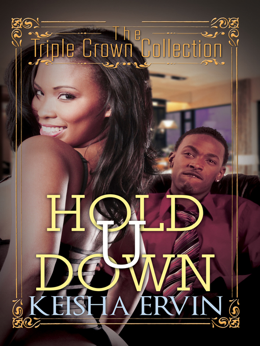 Title details for Hold U Down by Keisha Ervin - Available